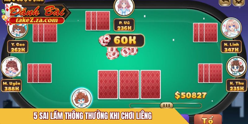 5 sai lầm thông thường khi chơi Liêng