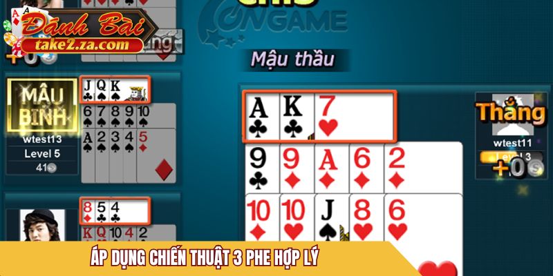Áp dụng chiến thuật 3 phe hợp lý