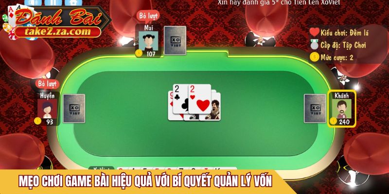 Mẹo chơi game bài hiệu quả với bí quyết quản lý vốn