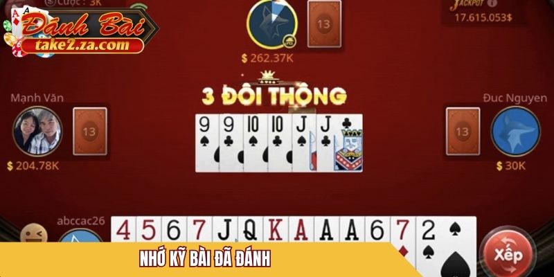 Nhớ kỹ bài đã đánh