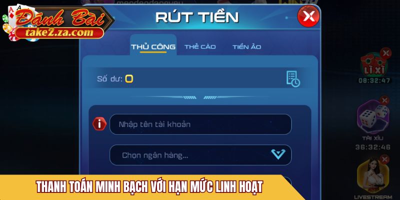 Thanh toán minh bạch với hạn mức linh hoạt