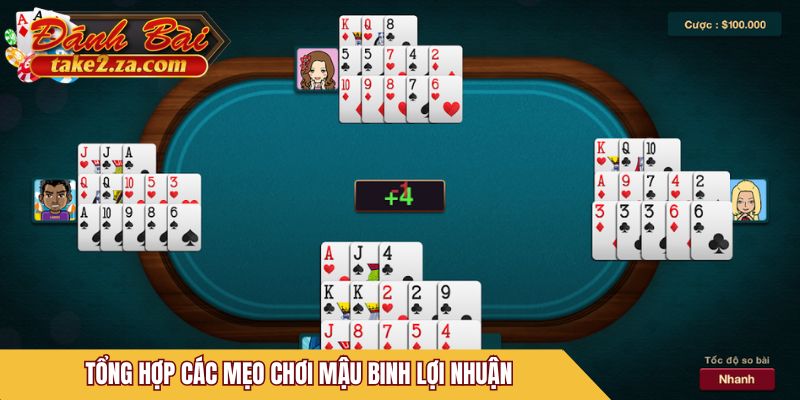 Tổng hợp các mẹo chơi Mậu Binh lợi nhuận